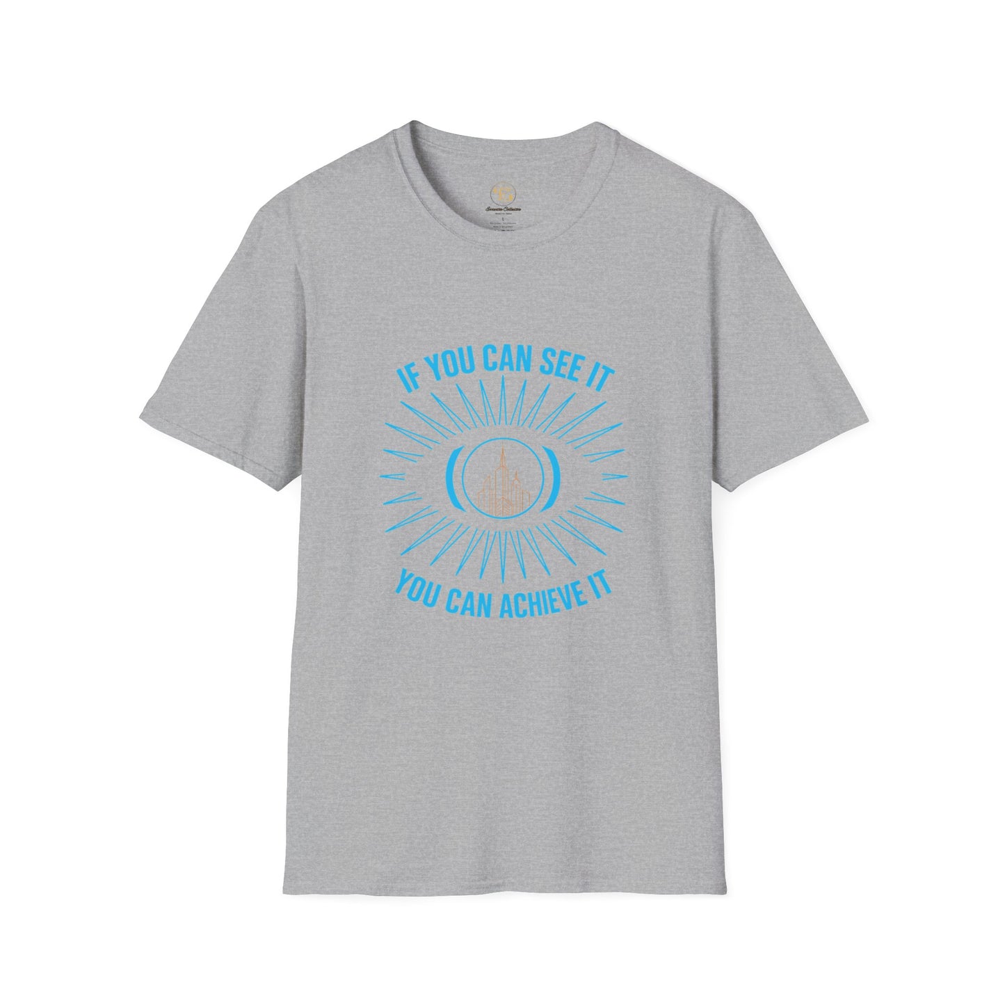 'If You Can See It, You Can Achieve It'- T Shirt