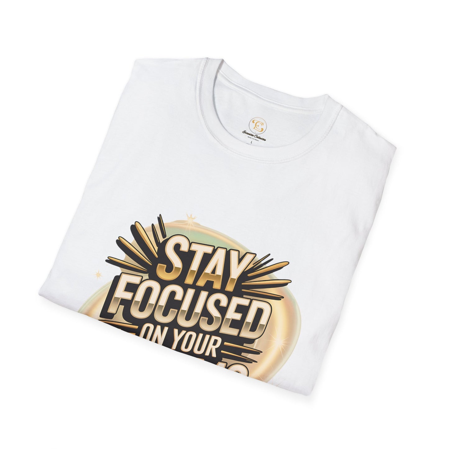 Stay Focused On Your Dreams Motivional T-shirt