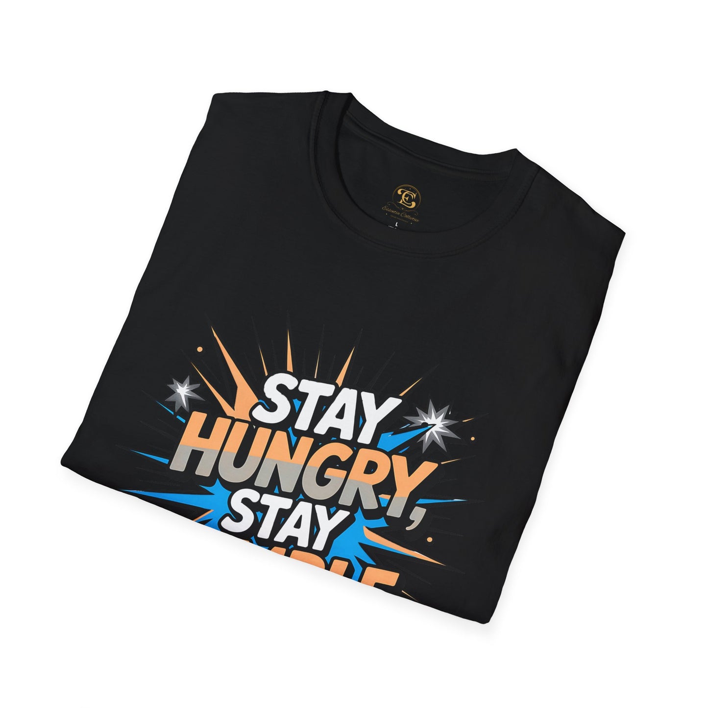 Stay Hungry Stay Humble Motivational T-shirt