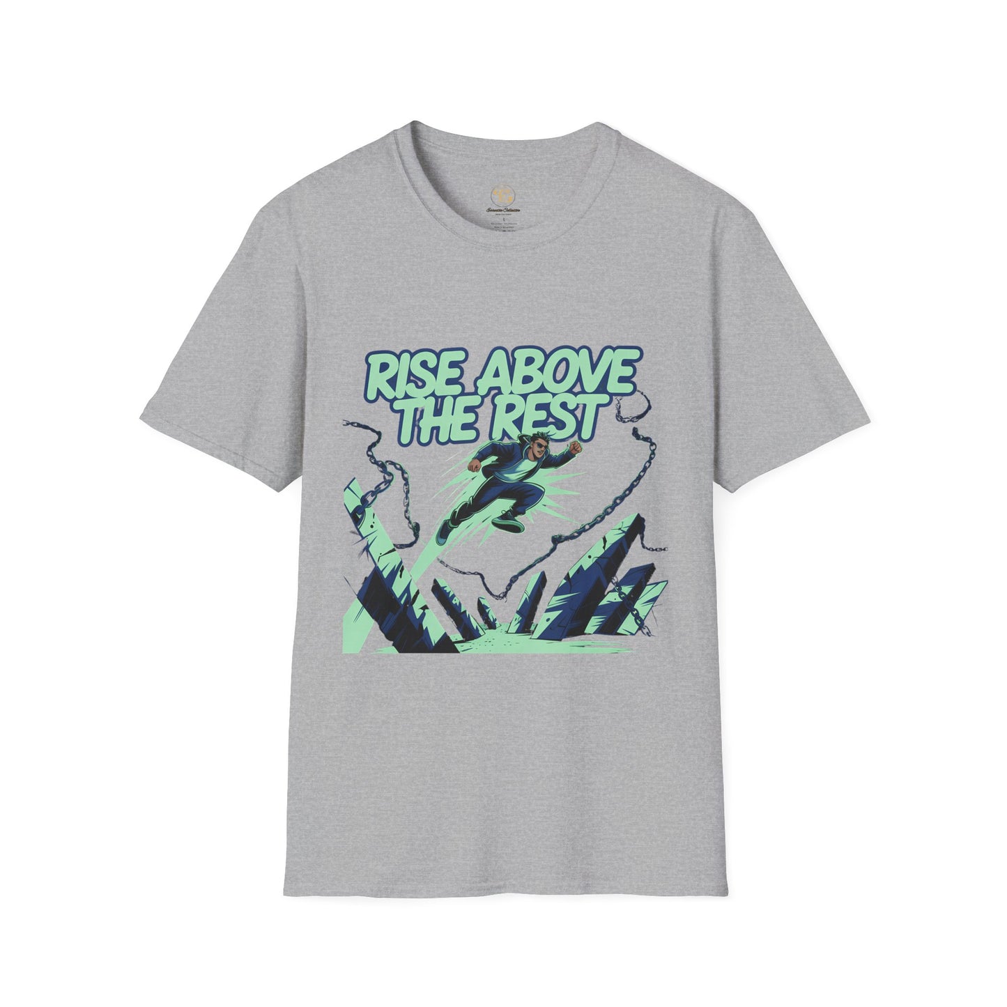 Rise Above The Rest T-Shirt