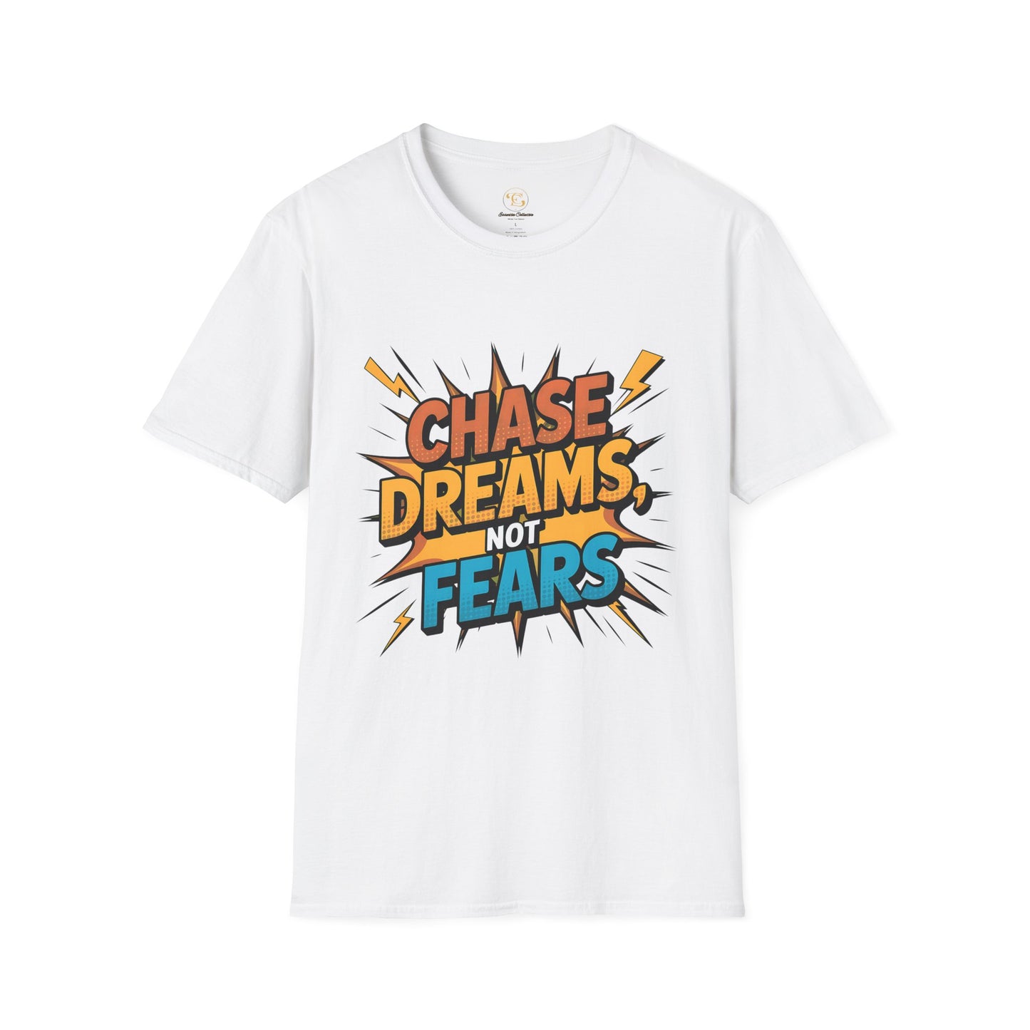 Chase Dreams Not Fears Motivional T-shirt