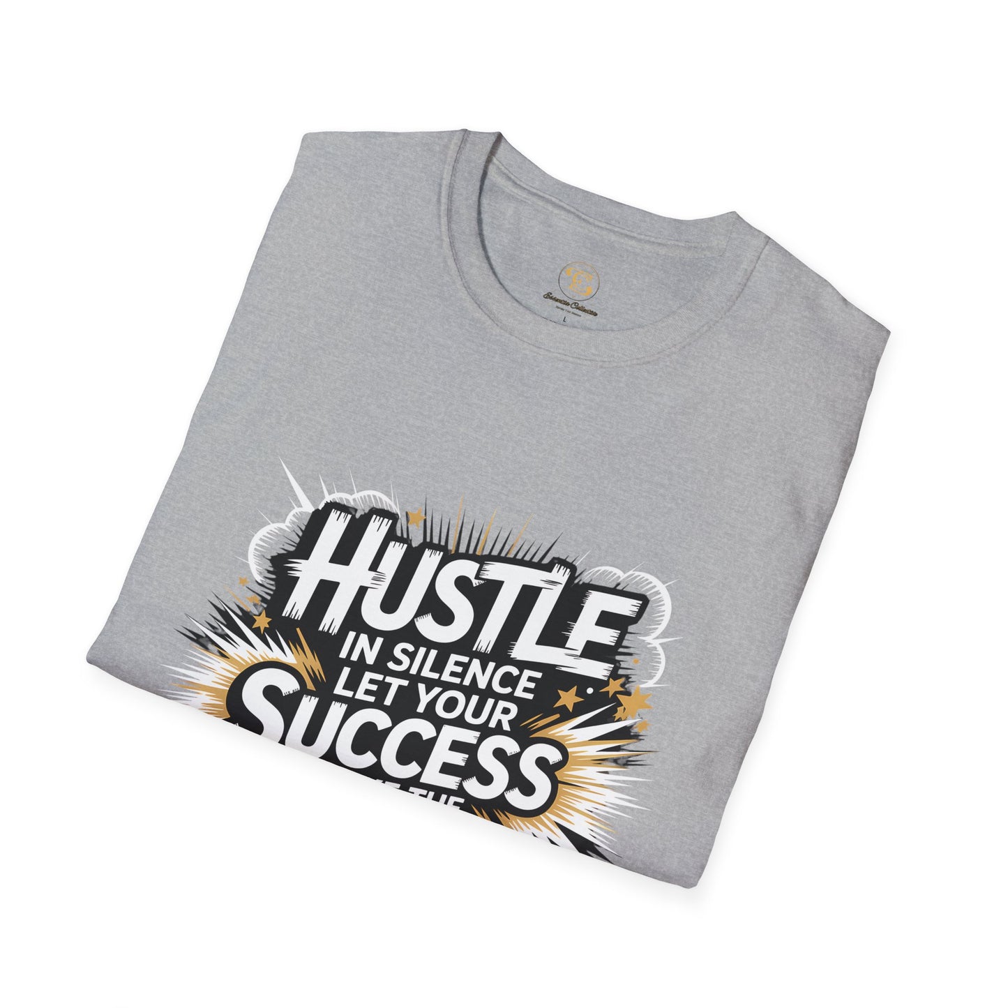 'Hustle In Silence' T- Shirt