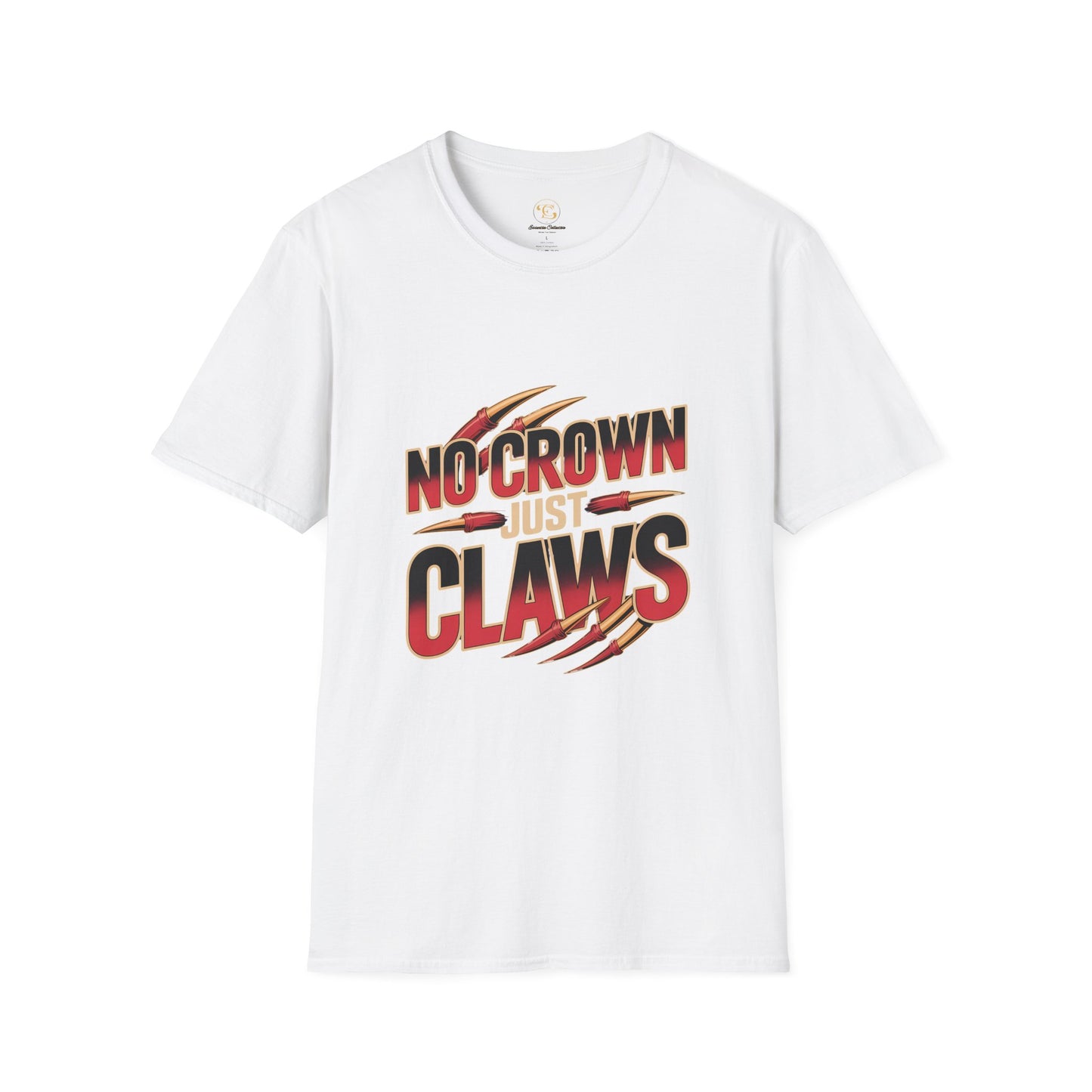 No Crown Just Claws Motivional T-shirt