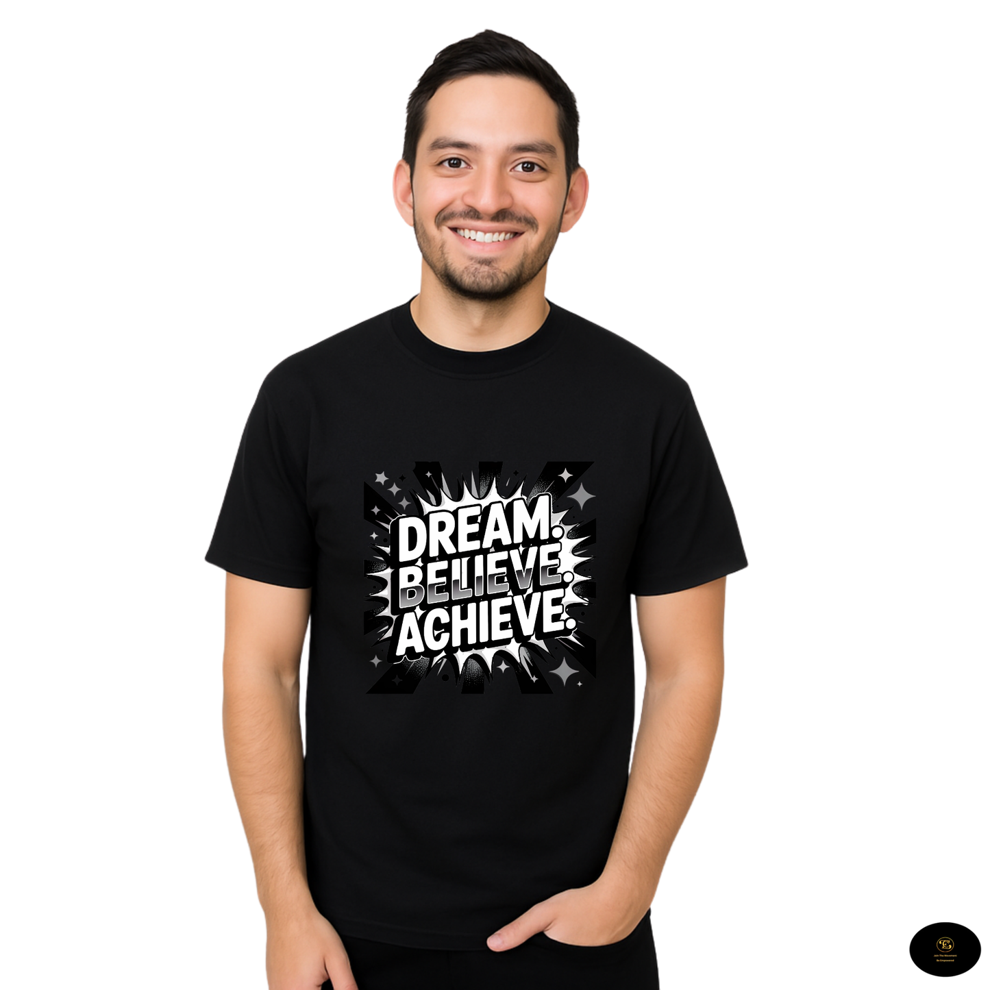 Dream Believe Achieve Motivional T-shirt