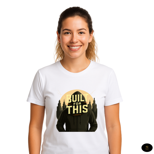 Built For This - Resilience Motivational Unisex T-Shirt