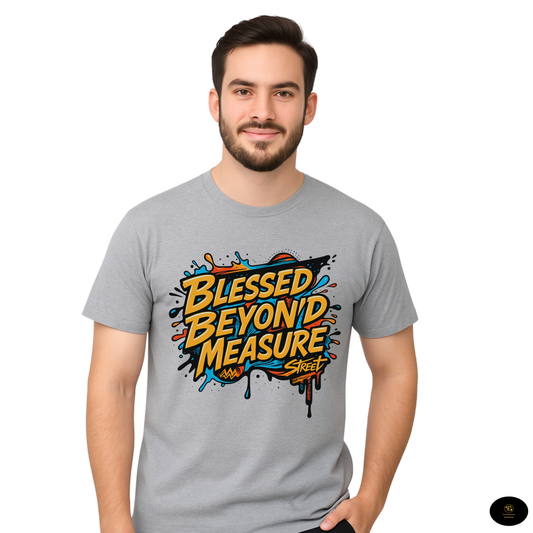 Blessed Beyond Measure T-Shirt