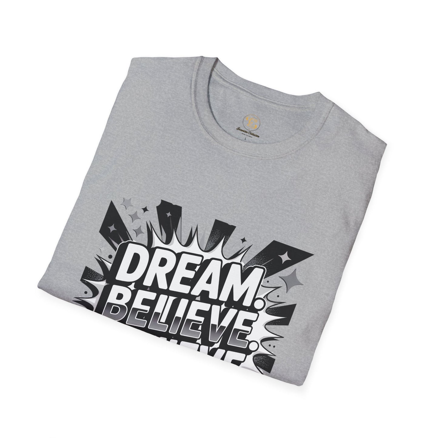 Dream Believe Achieve Motivional T-shirt