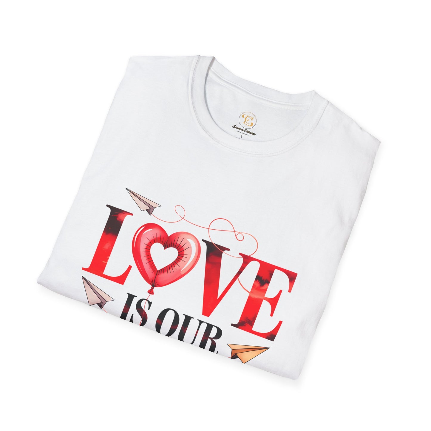 Love Is Our Message Unisex T-Shirt