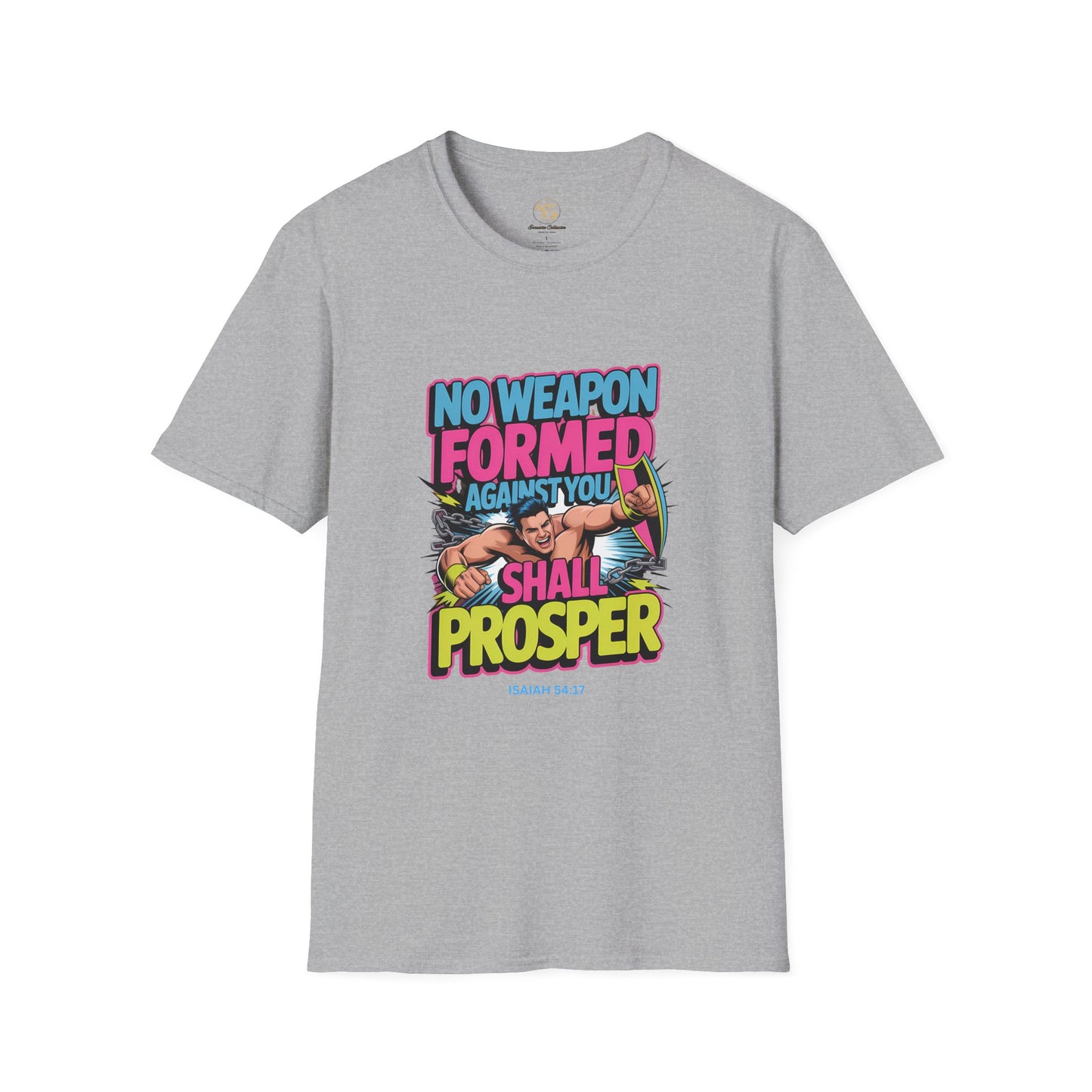 No Weapon Formed Against Me Shall Prosper Christian Faith T Shirt