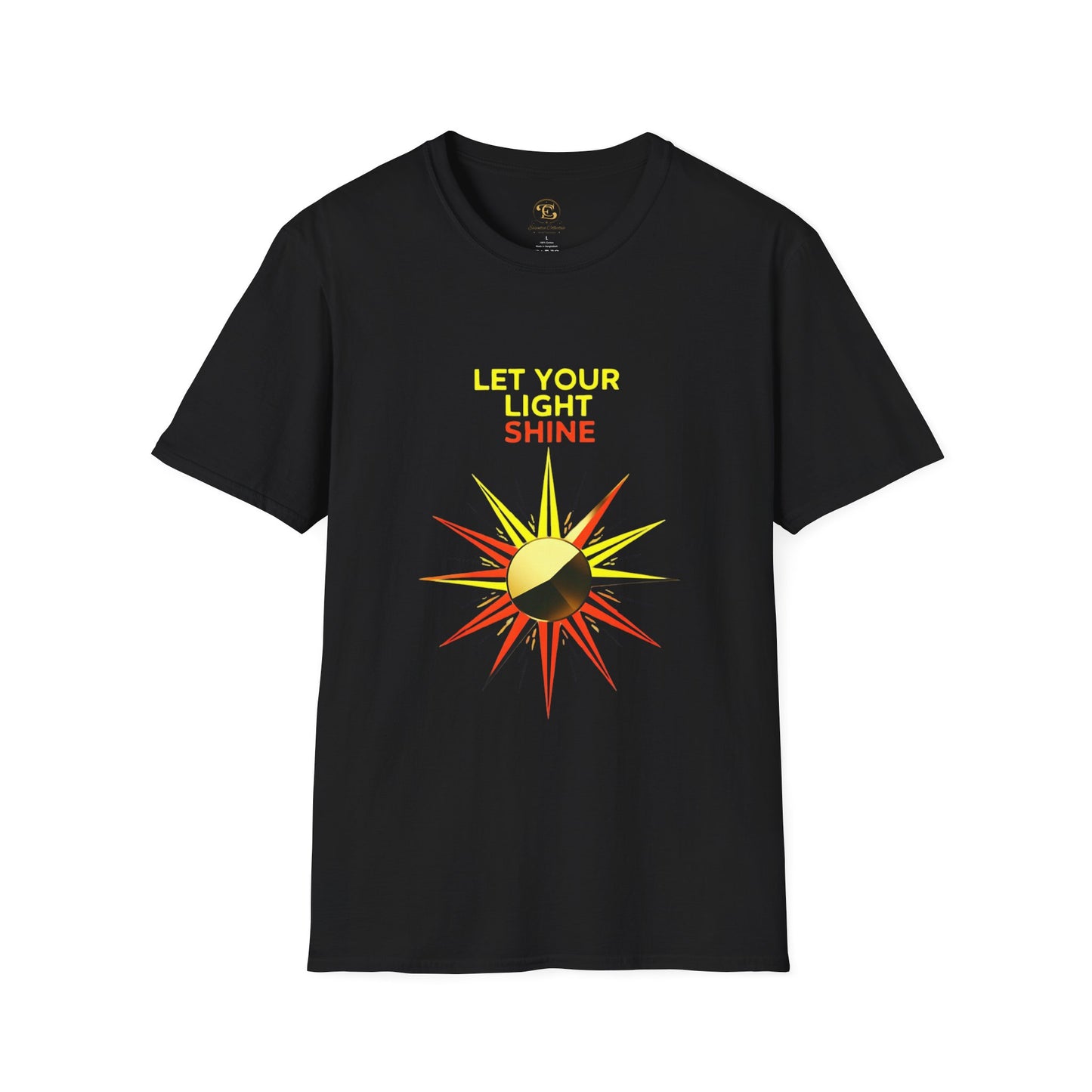 Let Your Light Shine - Inspirational Positivity Unisex T-Shirt