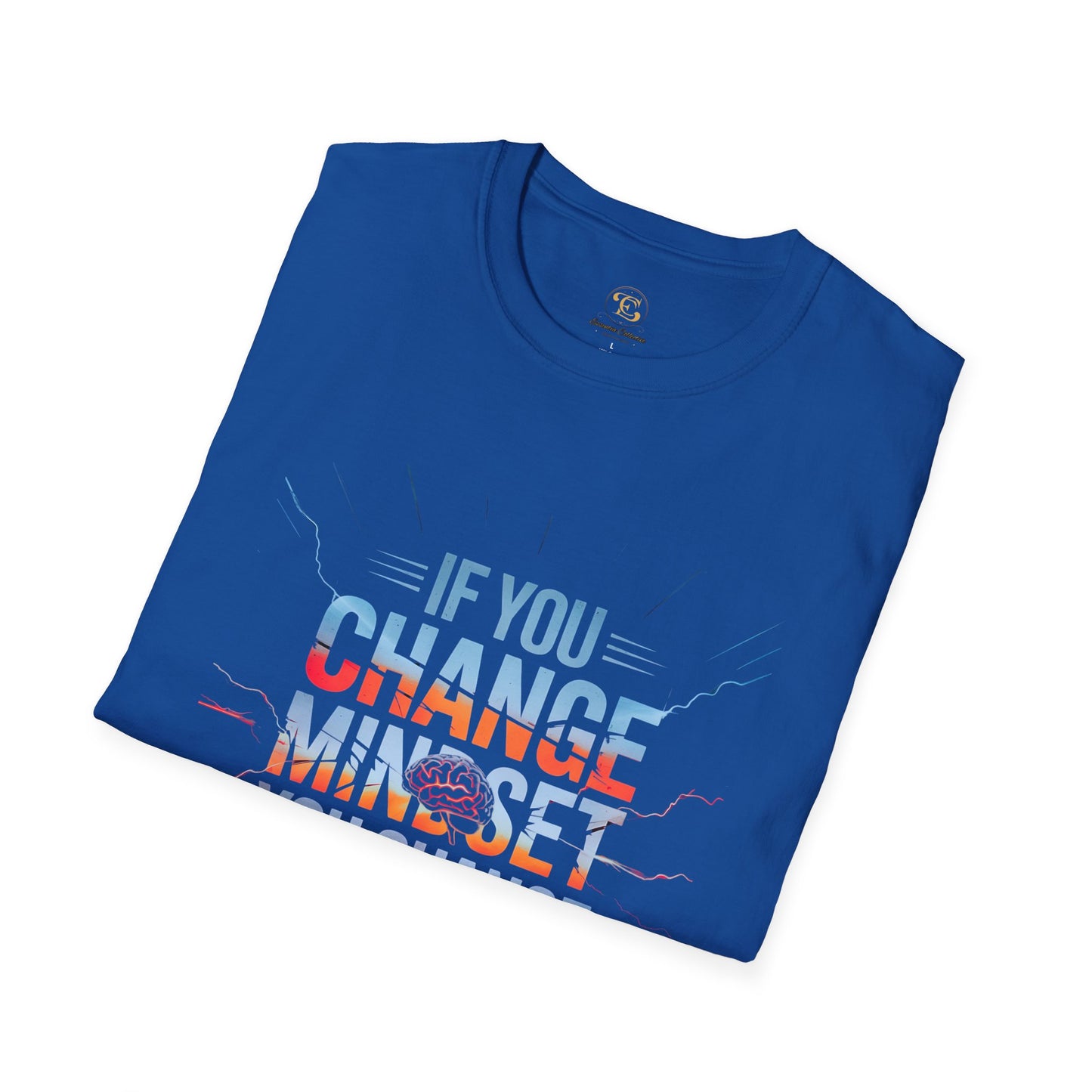 Change Your Mindset T-Shirt