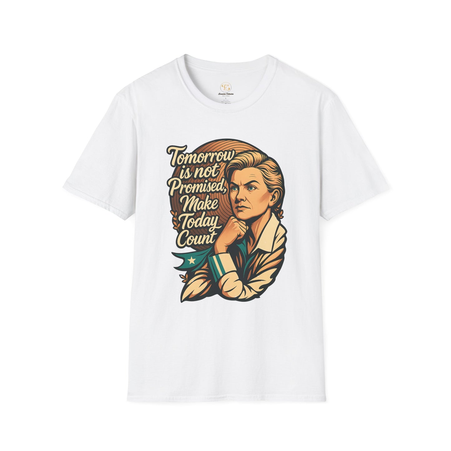 Motivational Unisex T-Shirt - Tomorrow is not promised make today count
