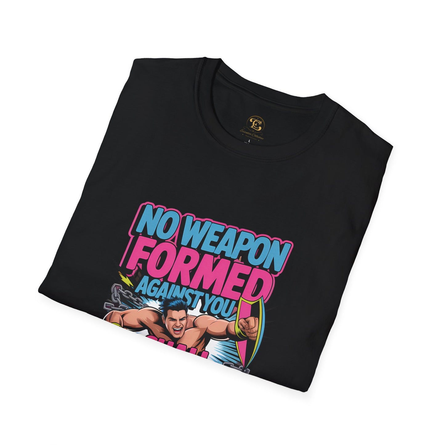 No Weapon Formed Against Me Shall Prosper Christian Faith T Shirt
