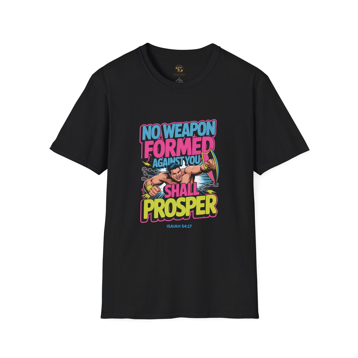No Weapon Formed Against Me Shall Prosper Christian Faith T Shirt