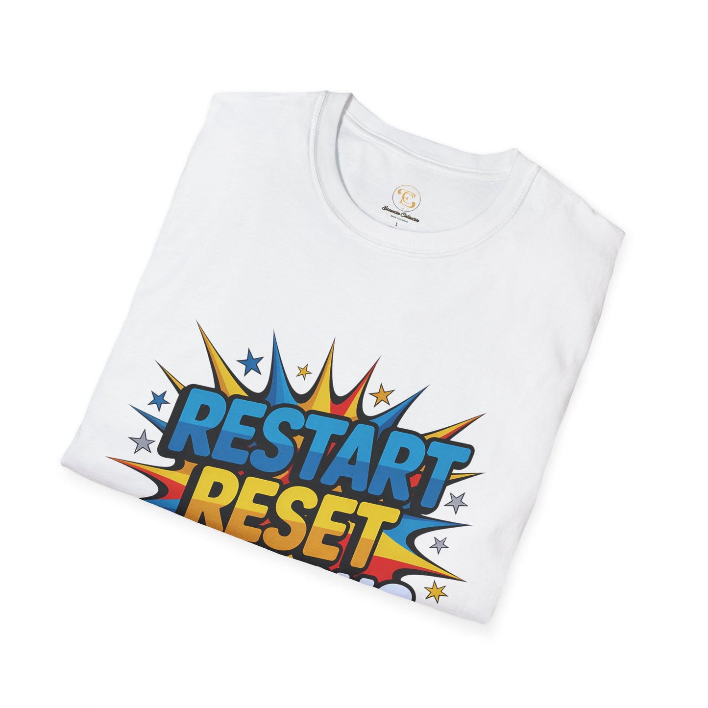 Restart, Reset, Refocus Motivional T-shirt