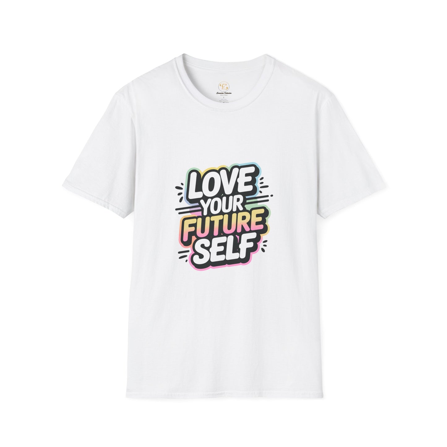 Love your future self-Motivional T-shirt