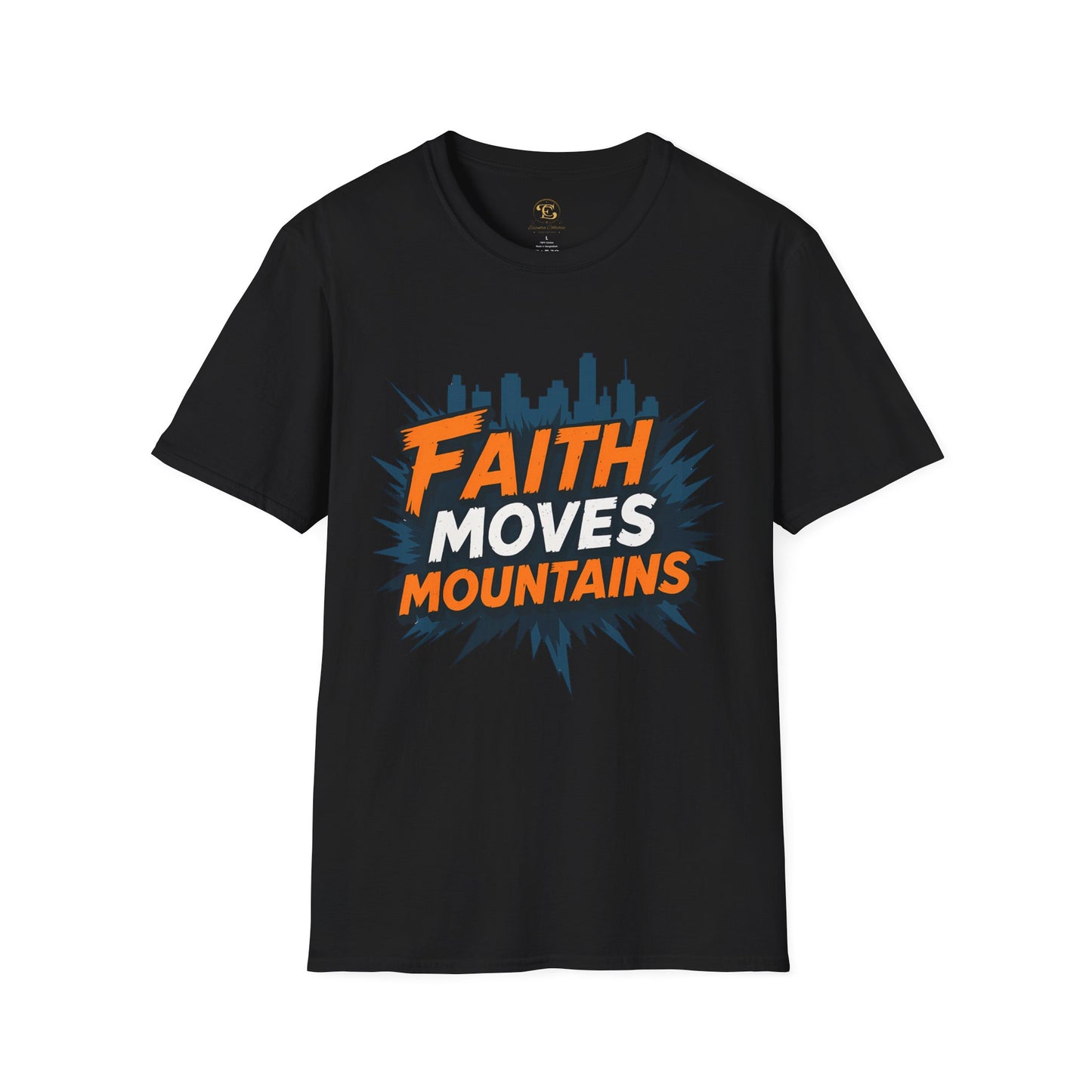Faith Moves Mountain - Motivational Unisex T-Shirt