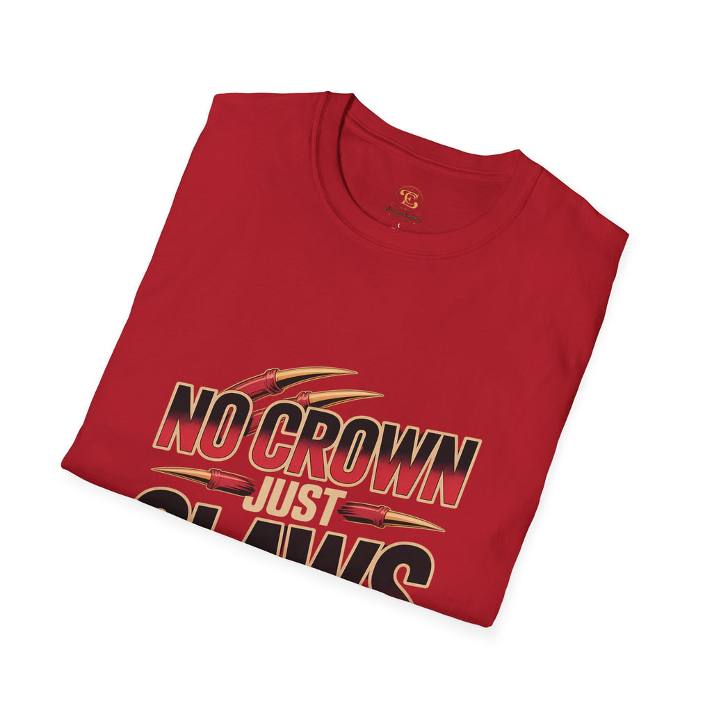 No Crown Just Claws T-Shirt — Fighter Mentality Graphic Tee
