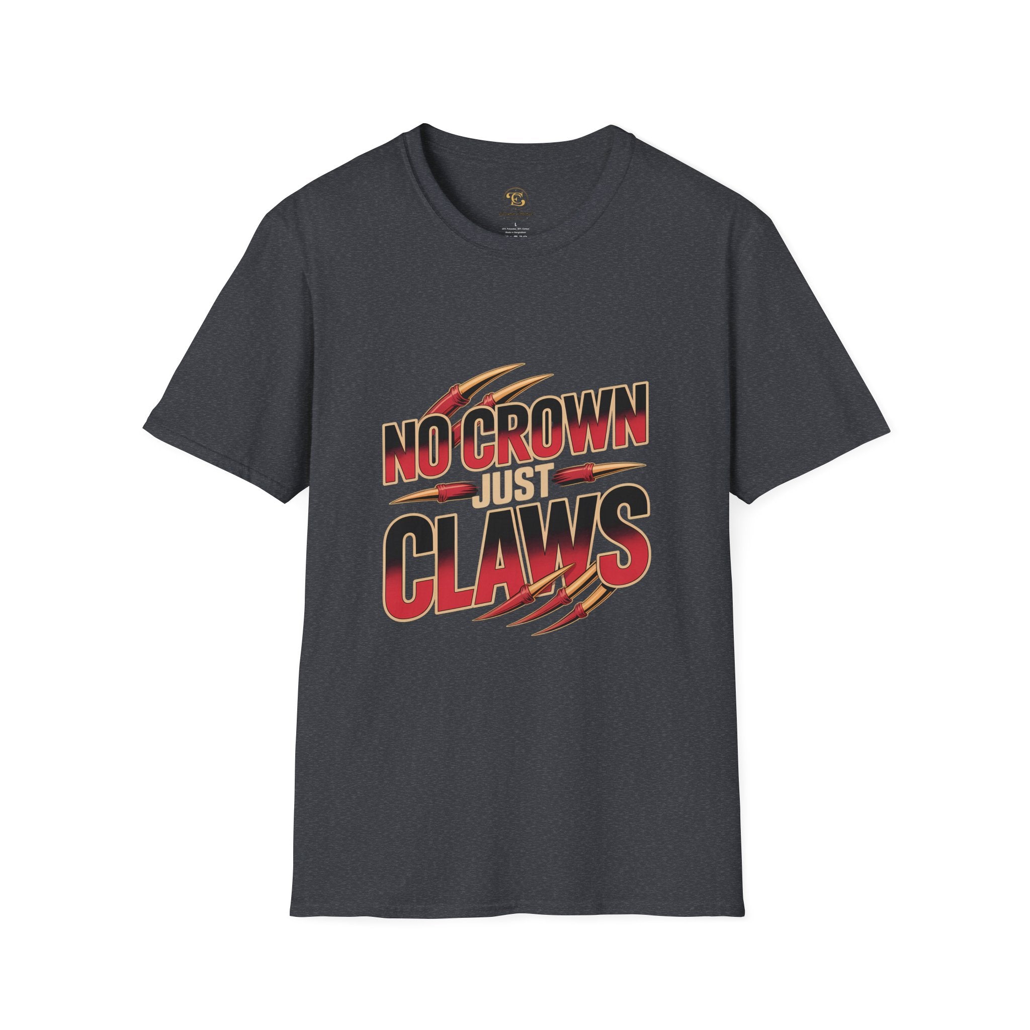 No Crown Just Claws T-Shirt — Fighter Mentality Graphic Tee