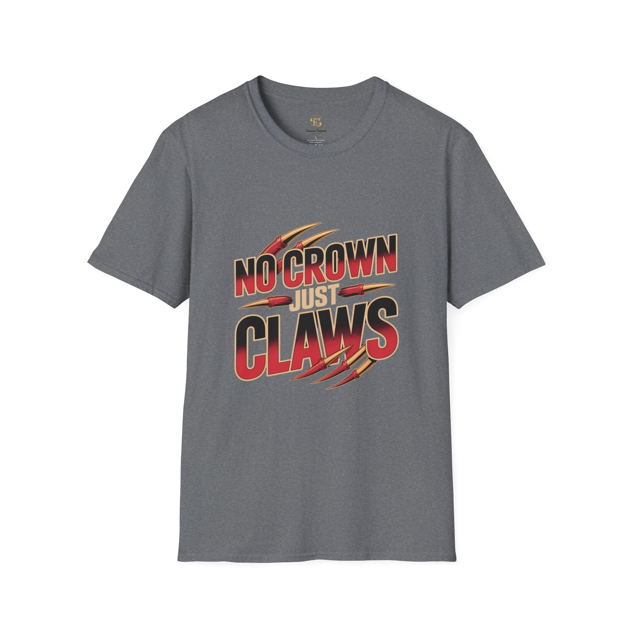 No Crown Just Claws T-Shirt — Fighter Mentality Graphic Tee
