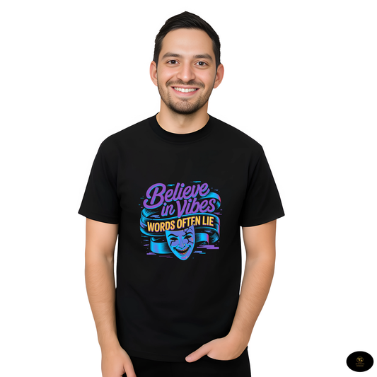 Believe in Vibes T-Shirt