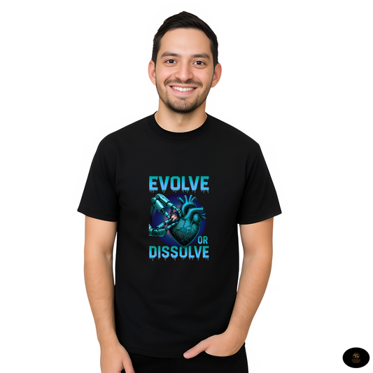 Evolve or Dissolve Graphic T-Shirt
