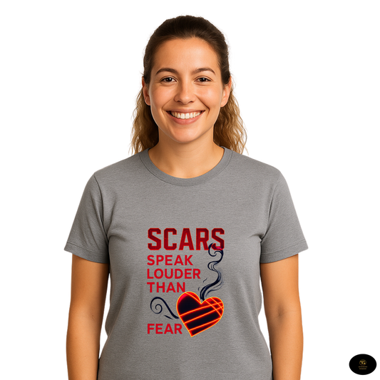 Scars Speak Louder Than Fear -T-Shirt