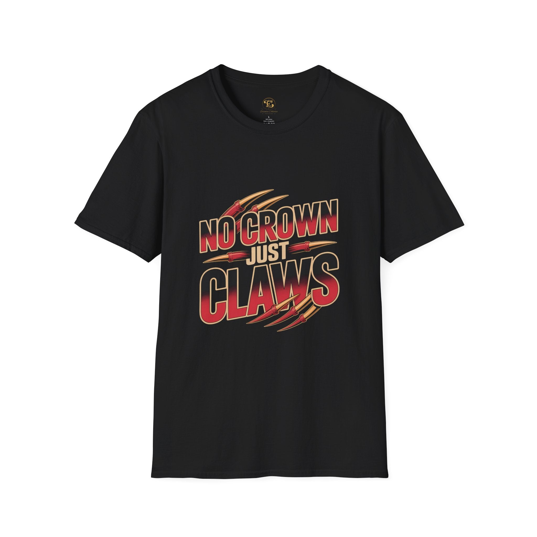 No Crown Just Claws T-Shirt — Fighter Mentality Graphic Tee