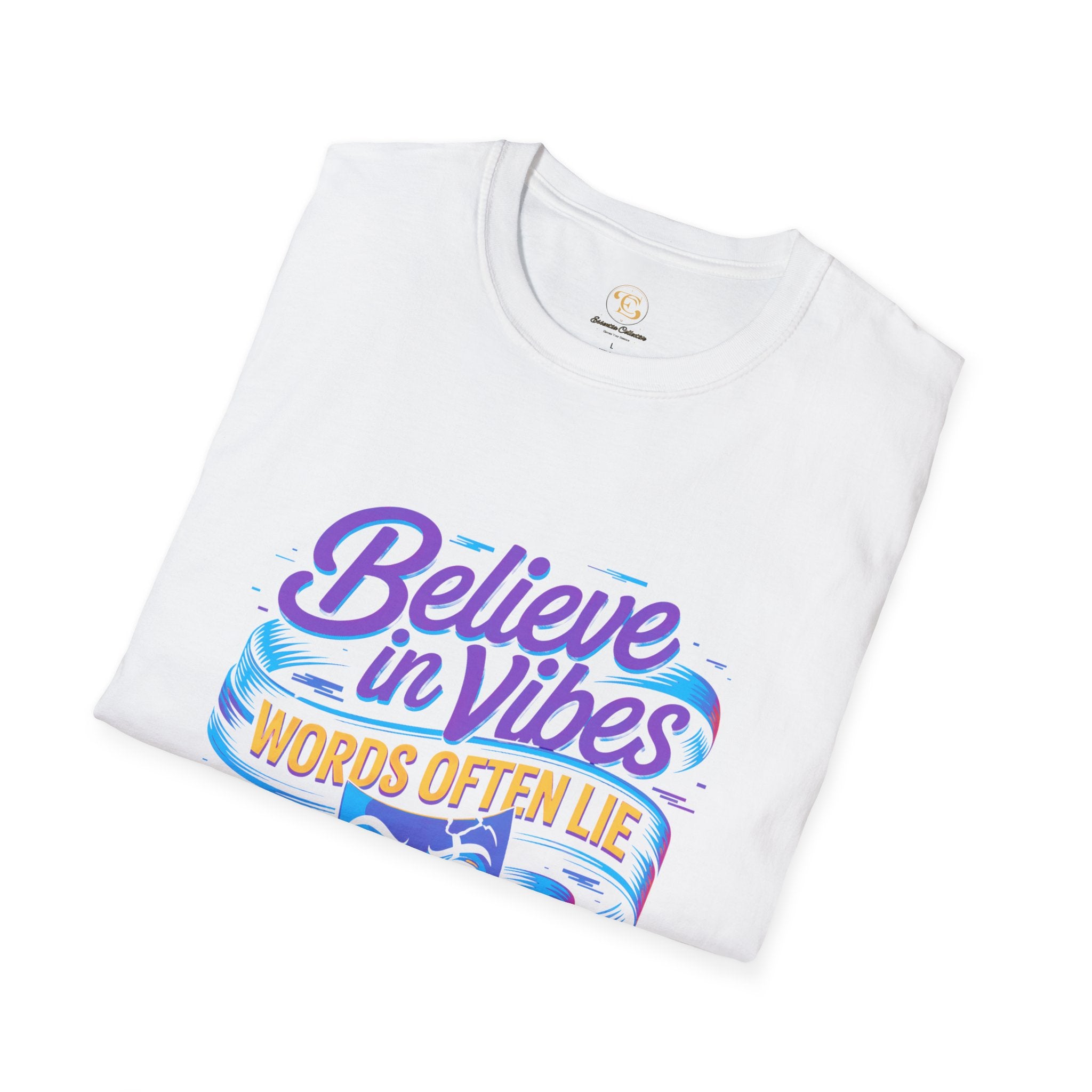 Believe in Vibes T-Shirt — Positive Energy Graphic Tee