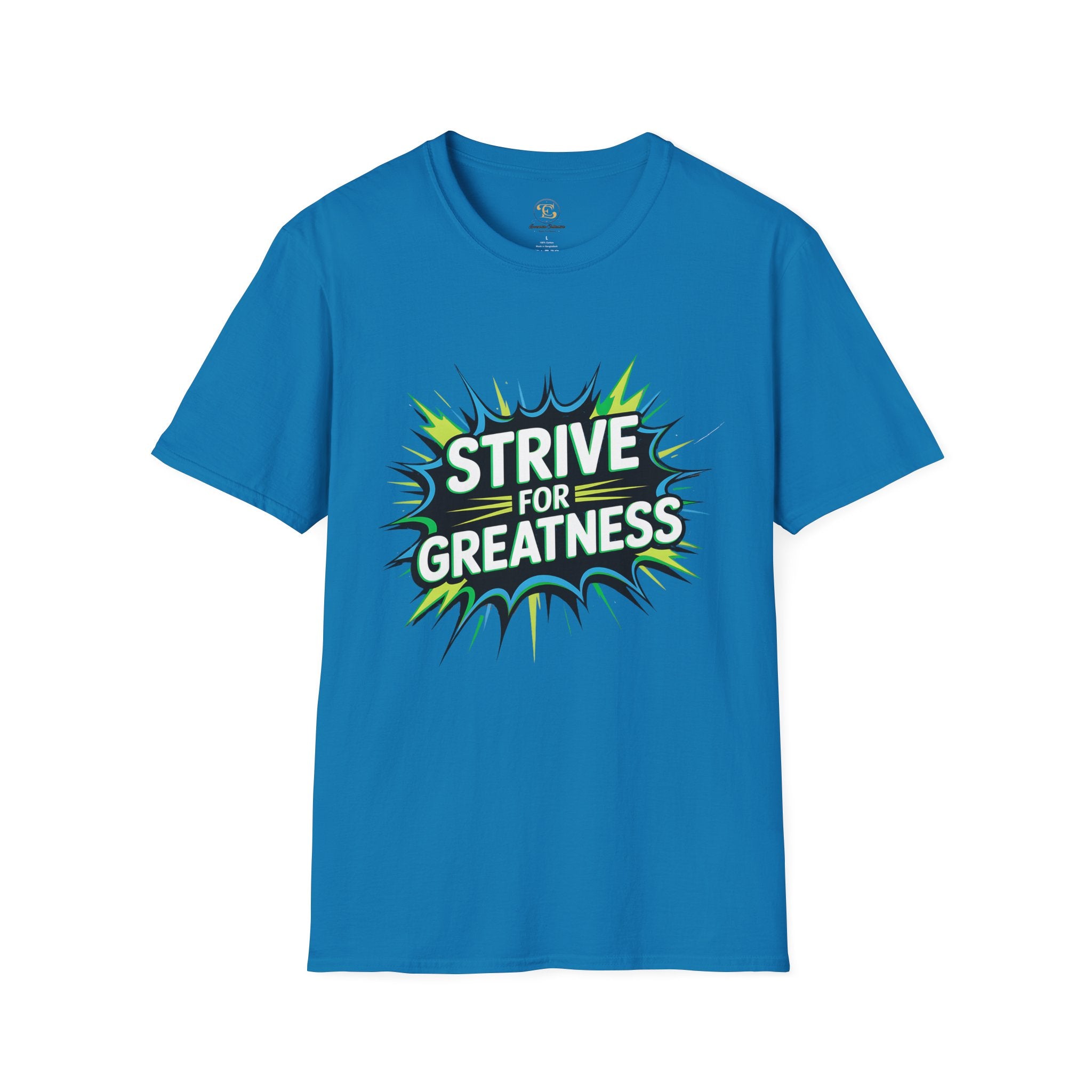 Strive for Greatness T-Shirt — Achievement Motivational Graphic Tee