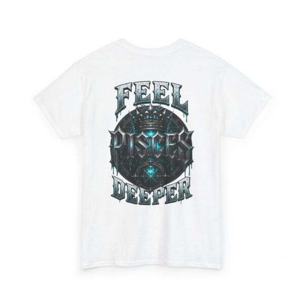 13952100708446739114_2048.jpeg Pisces Feel Deeper T-Shirt | Gothic Zodiac Streetwear