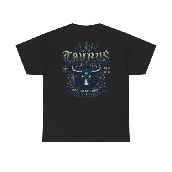 Taurus Rooted Not Rigid Streetwear T-Shirt