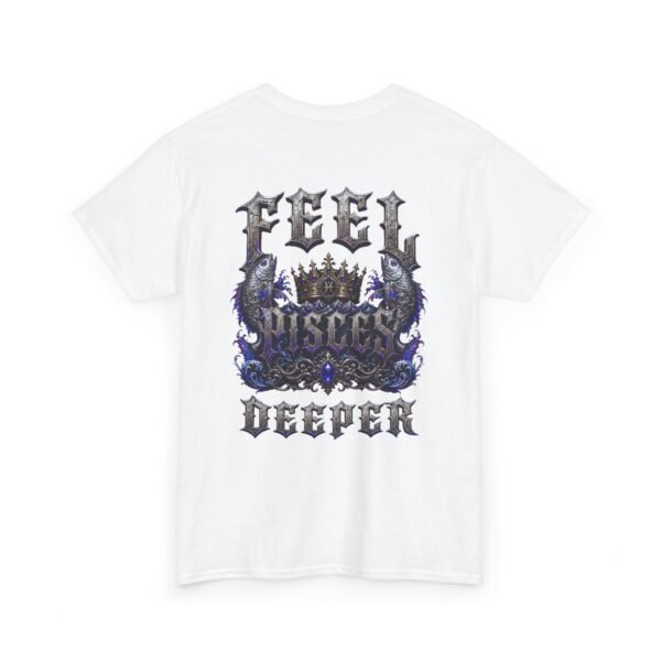 Pisces Feel Deeper Streetwear T-Shirt