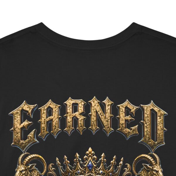 Capricorn Earned Not Given Streetwear T-Shirt