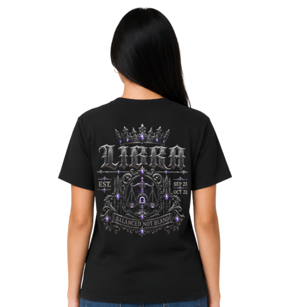 Libra Balanced Not Bland gothic Scales zodiac T-shirt back graphic